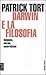 Darwin e la filosofia. Reli...