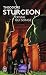 Cristal qui songe by Theodore Sturgeon Cristal qui songe by Theodore Sturgeon