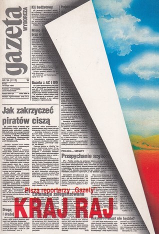 Kraj raj. Piszą reporterzy 