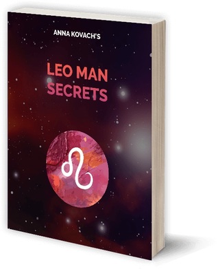 Leo Man Secrets By Anna Kovach