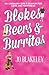 Blokes, Beers & Burritos