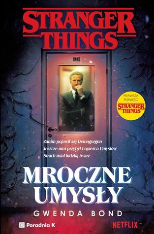 Mroczne umysły (Stranger Things #1)