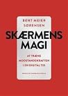 Skærmens magi: At...