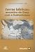 Terras bíblicas: Encontro de Deus com a humanidade (Visão global Livro 2) (Portuguese Edition)