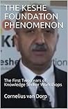 THE KESHE FOUNDAT...