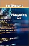 Mastering C# Mastering C#