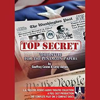 Top Secret: The Battle for the  Pentagon Papers (Audible Audio)