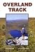 Overland Track by John    Chapman