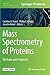 Mass Spectrometry of Protei...