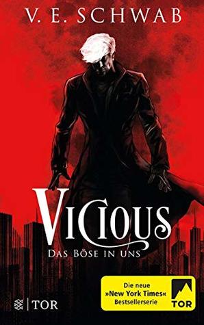 Vicious: Das Böse in uns (Villains, #1)
