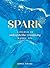 Spark by Aimee Chase