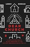 Dear Church by lenny duncan