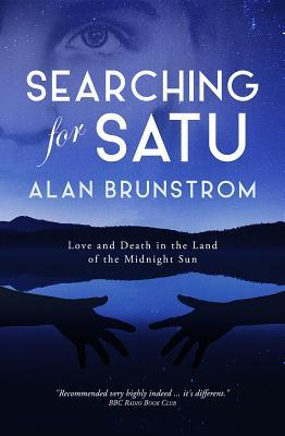 Searching for Satu: Love and Death in the Land of the Midnight Sun