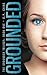 Grounded