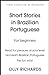Short Stories in Brazilian Portuguese for Beginners: Read for pleasure at your level, expand your vocabulary and learn Brazilian Portuguese the fun way!