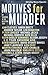 Motives for Murder