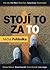 Stojí to za to