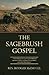 The Sagebrush Gospel by Rodger McDaniel