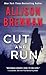 Cut and Run (Lucy Kincaid, ...
