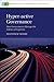 Hyper-active Governance: How Governments Manage the Politics of Expertise (Cambridge Studies in Comparative Public Policy)