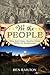 We the People: The 500-Year...