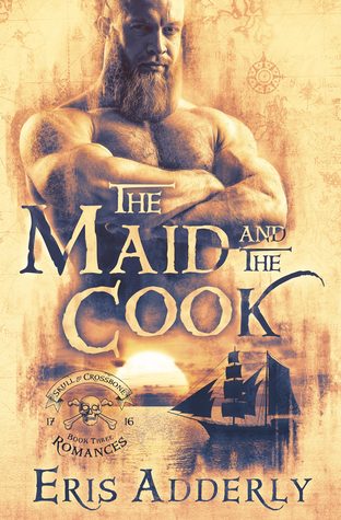 The Maid and The Cook: A Devil's Luck Vignette (The Skull & Crossbone Romances, #3)