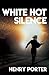 White Hot Silence (Paul Sam...
