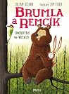 Brumla a Remcík -...