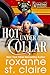 Hot Under the Collar (The Dogmothers, #1) by Roxanne St. Claire