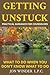 Getting Unstuck:Practical Guidance for Counselors: What to Do When You Don't Know What to Do