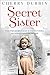 Secret Sister: From Nazi-occupied Jersey to wartime London, one woman’s search for the truth
