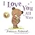 I Love You All Ways by Marianne Richmond