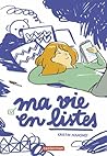 Ma vie en listes by Kristin  Mahoney