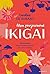 Mon programme ikigai (Poche-Psychologie) by Caroline de Surany