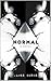 Normal: A Novel