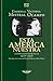 Esta América nuestra Correspondencia 1926-1956