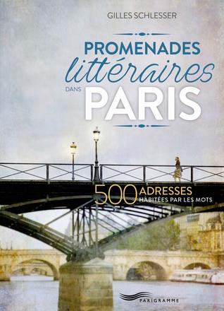 Promenades littéraires dans Paris (Paperback)