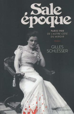 Sale époque (Paperback)