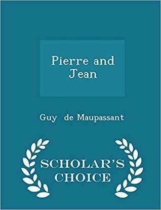 Pierre and Jean