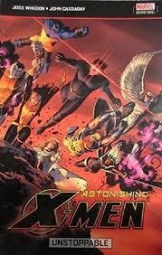 Astonishing X-Men, Vol. 4: Unstoppable