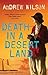Death in a Desert Land