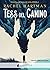Tess del camino (Tess del c...
