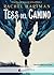 Tess del camino (Tess del camino, #1)