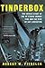 Tinderbox: The Untold Story of the Up Stairs Lounge Fire and the Rise of Gay Liberation