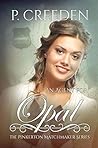 An Agent for Opal (The Pinkerton Matchmaker #25)