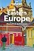 Lonely Planet Eastern Europe Phrasebook & Dictionary by Anila Mayhew