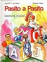 ¡Pasito a Pasito! Lectura Inicial (Spanish Edition)