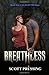 Breathless (Blue Fire Saga)