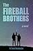 The Fireball Brothers