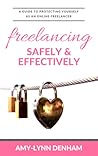 Freelancing Safely & Effectively